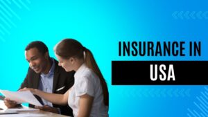 What is insurance in the USA?